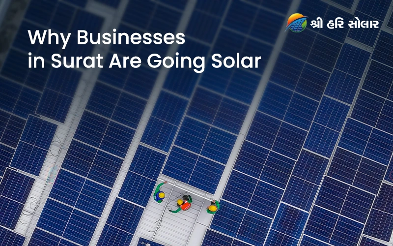 Why business in surat are going solar