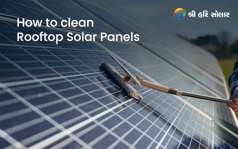 How to Clean Rooftop Solar Panels The Essential Maintenance Guide